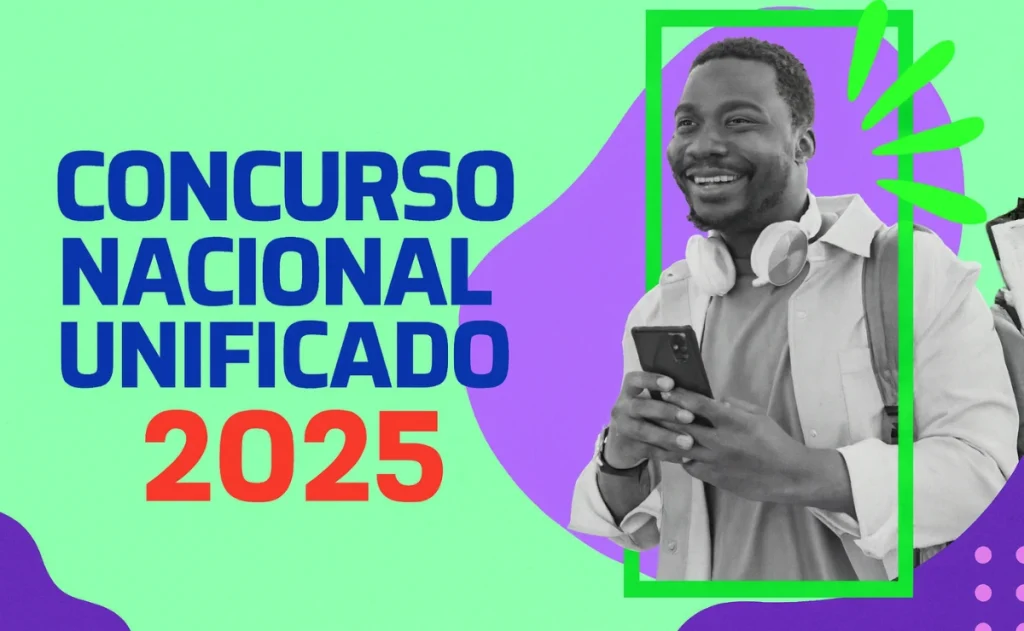 O texto em destaque diz “Concurso Nacional Unificado 2025” em letras grandes azul-escuro e vermelho